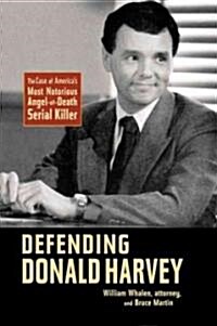 Defending Donald Harvey (Paperback)