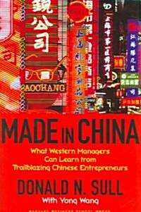 [중고] Made in China: What Western Managers Can Learn from Trailblazing Chinese Entrepreneurs (Hardcover)