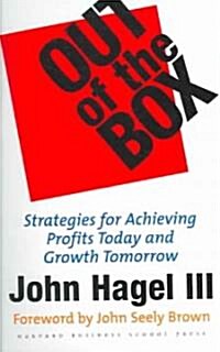 Out of the Box: Strategies for Achieving Profits Today and Growth Tomorrow Through Web Services (Paperback)