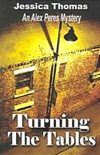 Turning The Tables (Paperback)