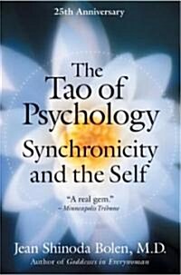 The Tao of Psychology (Paperback, 25, Anniversary)