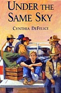 Under the Same Sky (Paperback)