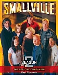 Smallville: The Official Companion Season 2 (Paperback)