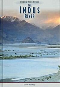 The Indus River (Hardcover)