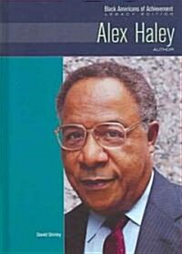 Alex Haley: Author (Hardcover)