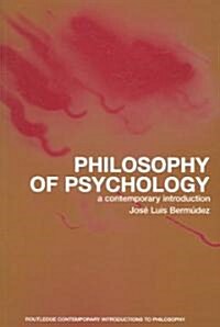 Philosophy of Psychology : A Contemporary Introduction (Paperback)