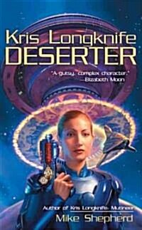 Deserter (Mass Market Paperback)