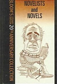 Novelists and Novels (20th Anniv) (Hardcover)