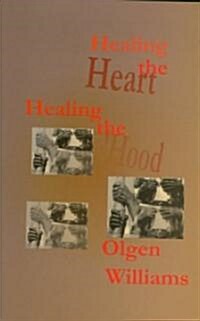 Healing the Heart, Healing the Hood (Hardcover)