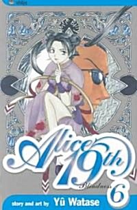 Alice 19th, Vol. 6 (Paperback)