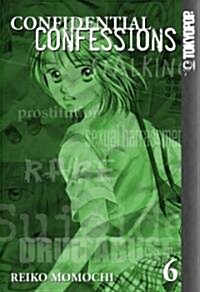 Confidential Confessions 6 (Paperback)