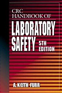 CRC Handbook of Laboratory Safety (Hardcover, 5)
