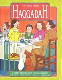 My Very Own Haggadah: A Seder Service for Young Children (Paperback, 3)