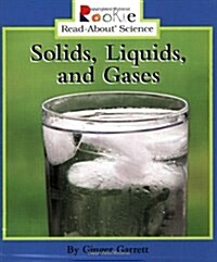 Solids, Liquids, and Gases (Paperback)