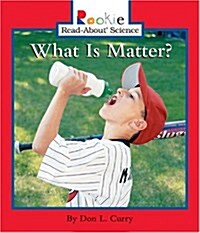 What Is Matter? (Paperback)