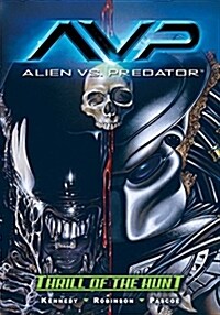 Aliens vs. Predator: Thrill of the Hunt (Paperback)