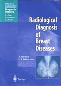 Radiological Diagnosis of Breast Diseases (Paperback)