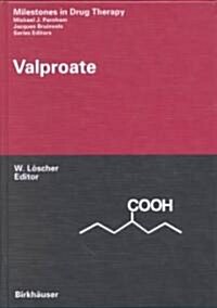 Valproate (Hardcover)