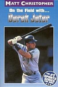[중고] On the Field With...Derek Jeter (Paperback)