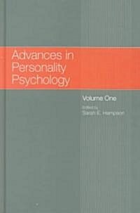 Advances in Personality Psychology : Volume 1 (Hardcover)