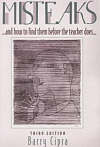 Misteaks: ...and How to Find Them Before the Teacher Does... (Paperback, 3)