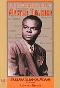 John Henrik Clarke (Paperback, Revised, Expanded)