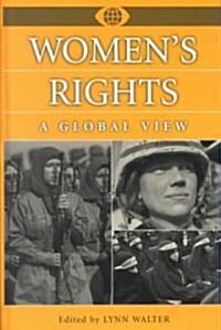 Womens Rights: A Global View (Hardcover)