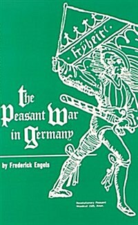 The Peasant War in Germany (Paperback, 3RD)