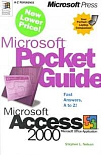 Micrososft Pocket Guide to Microsoft Access 2000 (Paperback)