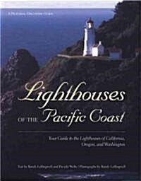 Lighthouses of the Pacific Coast (Hardcover)