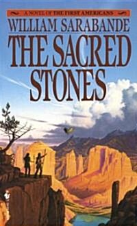 The Sacred Stones: A Novel of the First Americans (Mass Market Paperback)