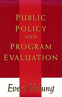 Public Policy and Program Evaluation (Paperback)