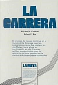 LA Carrera/the Race (Paperback)