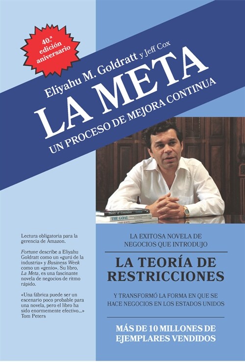 La Meta: 40th Anniversary Edition: Un Proceso de Mejora Continua (Paperback, 2)