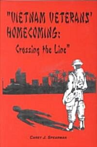 Vietnam Veterans Home Coming (Paperback)