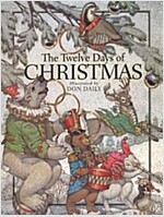 The Twelve Days of Christmas: The Children's Holiday Classic (Hardcover)