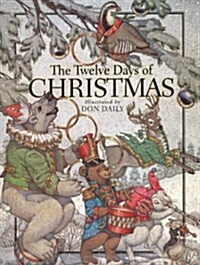 [중고] The Twelve Days of Christmas: The Children‘s Holiday Classic (Hardcover)