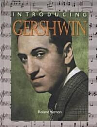Introducing Gershwin (Library)