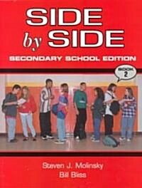 Side by Side Secondary School Edition Bk 2 (Paperback)