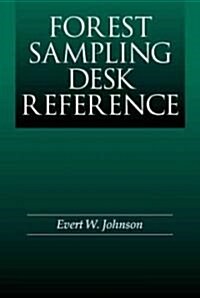 Forest Sampling Desk Reference (Hardcover)