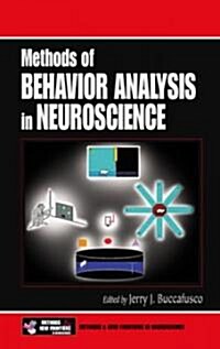 Methods of Behavior Analysis in Neuroscience (Hardcover)