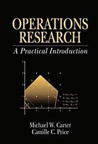 Operations Research: A Practical Introduction (Hardcover)