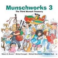 Munschworks. 3; the third Munsch treasury