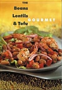 [중고] The Beans‘ Lentil and Tofu Gourmet (Paperback)