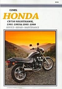 Honda Cb750 Nighthawk 1995-1999 (Paperback)