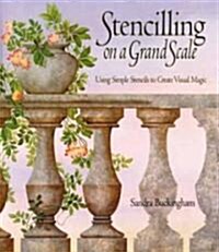 Stencilling on a Grand Scale (Paperback)