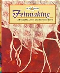 Feltmaking (Hardcover, Spiral)