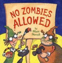 No Zombies Allowed (School & Library)