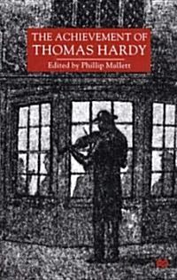 The Achievement of Thomas Hardy (Hardcover)