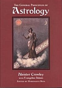 General Principles of Astrology (Hardcover)